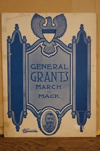 Antique Sheet Music General Grant's March - Picture 1 of 1
