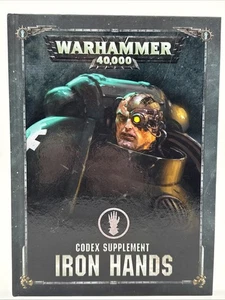 Iron Hands Codex 8a edizione copertina rigida Warhammer 40K (SE130) - Foto 1 di 2