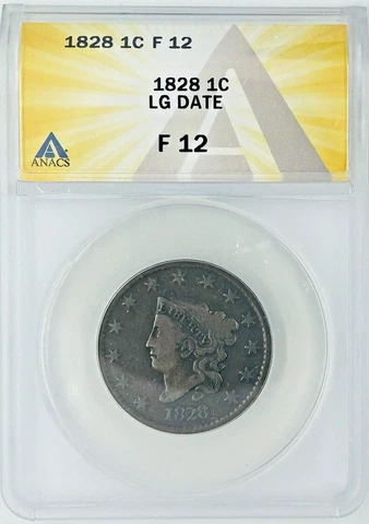 1828 Matron Head Large Cent Large Date ANACS Fine 12 Cover