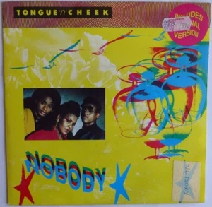 TONGUE 'N' CHEEK - NOBODY 1990 7" VINYL SINGLE. SY37. - Picture 1 of 4