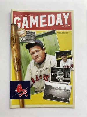 BABE RUTH Atlanta Braves Baseball 2018 Gameday Program SGA v Boston Red Sox HOF - Image 1 of 2