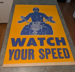 Póster de seguridad vintage RARO MIRA TU VELOCIDAD motocicleta policía 34" X 22" - Imagen 1 de 12