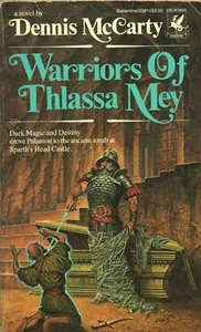 WARRIORS OF THLASSA MEY By DENNIS McCARTY Del Rey PB 1986 1987 1st - Imagen 1 de 2