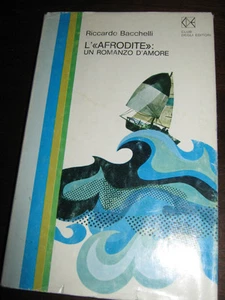 L'AFRODITE di RICCARDO BACCHELLI - Imagen 1 de 1