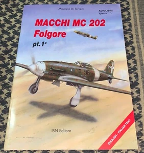 Macchi MC 202 Folgore Pt. 1 Aviolibri Special 1 DUAL TEXT - Picture 1 of 8