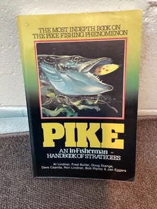 In-Fisherman Pike: Handbook of Strategies - Paperback By Al Lindner - 1989 - Picture 1 of 3