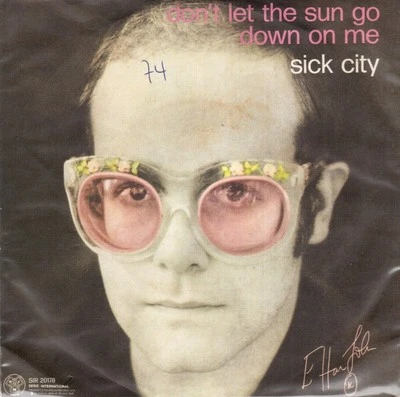 Elton John : Don't Let The Sun Go Down On Me / Sick City - 45 tours - Photo 1/2