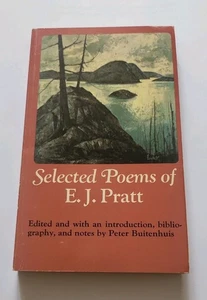 Selected Poems of E.J. Pratt Macmillan of Canada 1972 Excellent PB edition - Picture 1 of 6