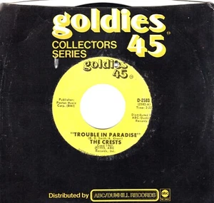 The Crests: Trouble In Paradise / Always You - 45 RPM 6883 - Picture 1 of 3