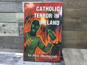 Catholic Terror in Ireland  by Manhattan, Avro Chick Pub - Bild 1 von 1