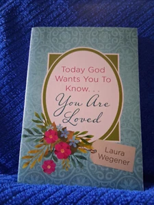 Today God Wants You to Know. . .You Are Loved Devotional Book - Bild 1 von 3
