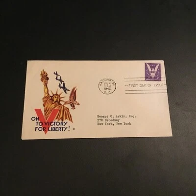 FDC 1942 #DESIGN L STAEHLE CACHET (ON TO VICTORY FOR LIBERTY) USA  - Image 1 of 2
