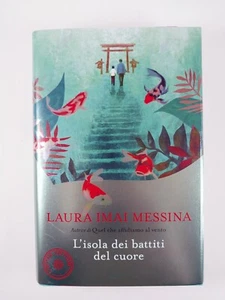 L'isola dei Battiti del Cuore by Laura Imai Messina (2022, HC) Italian Limited - Imagen 1 de 6
