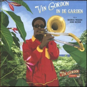Vin Gordon & Original Wailers' Horn Section – In De Garden NEW VINYL LP £15.99 - Picture 1 of 2