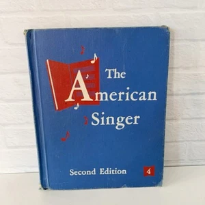 The American Singer Second Edition Book Four Song Book American Book Co 1954 - Bild 1 von 8