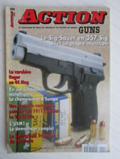 ACTION GUNS N° 204/carabine Ruger 44 mag/Sig-Sauer 357/USM1/Springfield trapdoor