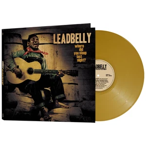 Leadbelly - Where Did You Sleep Last Night? (Limited Edition Gold Vinyl) - Picture 1 of 3