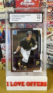 2015 BOWMAN CHROME AUSTIN MEADOWS #11 PGA 10 GEM MINT C STORE PER ALTRI RCS LEGGERE - Foto 1 di 4