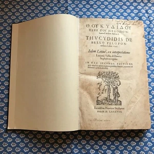 1588 Estienne’s Thucydides de Bello Peloponnesiaco Libri VIII - Lorenzo Valla  - Picture 1 of 12