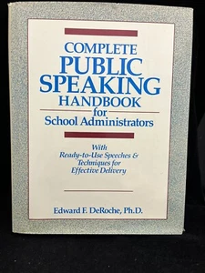 Complete Public Speaking Handbook for School Administrators - Foto 1 di 2