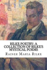 Rainer Maria Rilke Rilke Poetry (Paperback)