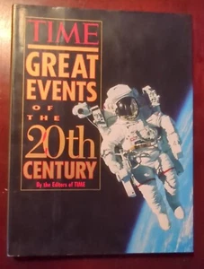 Great Events of the 20th Century ~ Hardcover ~ Time Magazine - Picture 1 of 7