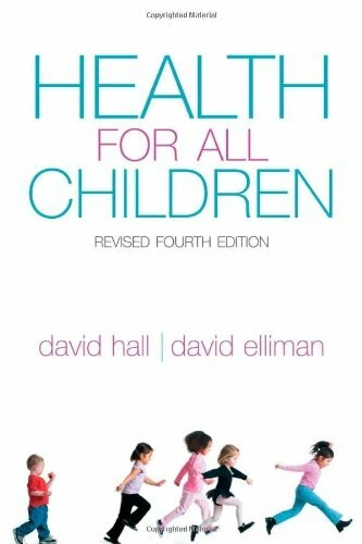 Health for All Children: Revised Fourth Edition-David Hall - Image 1 of 1