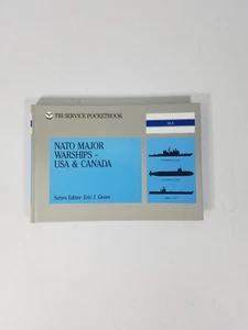 NATO Major Warships - USA & Canada by Eric J. Grove (1990, HC) Like New - Imagen 1 de 9