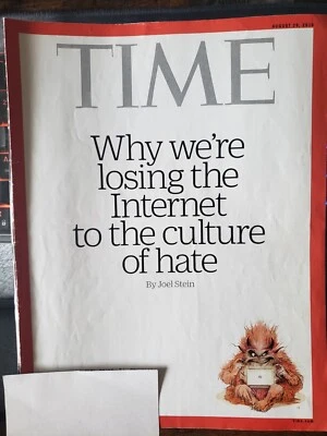 Time Magazine - August 29, 2016 -  Losing the Internet to the culture of hate - Image 1 of 2