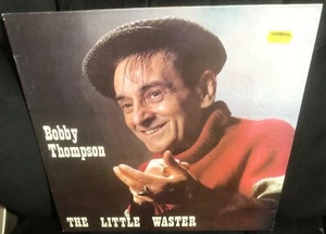 BOBBY THOMPSON the little waster 1978 UK RUBBER RECORDS LP - Picture 1 of 4