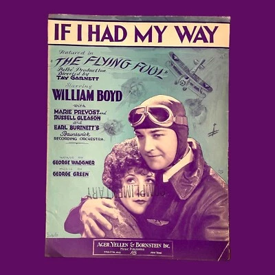 If I Had My Way 1929 Sheet Music The Flying Fool Waggner Green Artwork Barbelle - Image 1 of 4