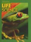 Life Science: by Daniel, Lucy; Ortleb, Ed; Biggs, Alton