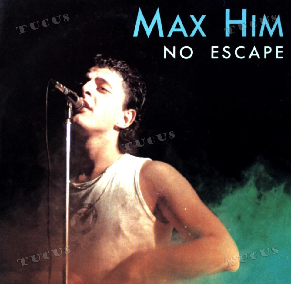 Max Him - No Escape 7in (VG+/VG+) '* - Image 1 of 1
