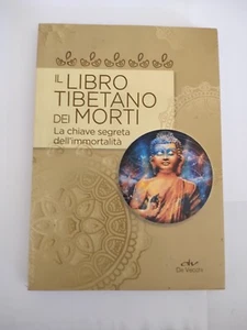 Il libro tibetano dei morti. La chiave segreta dell'immortalità - De Vecchi - Foto 1 di 2