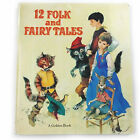 1970 12 Folk and Fairy Tales by Penelope Coquet HC A Golden Book