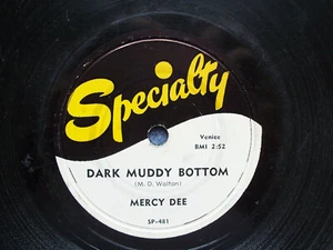 Mercy Dee...Dark Muddy Bottom...Blues 78rpm 1954 - Bild 1 von 4