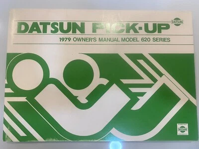1979 Datsun Pickup Truck 620 Owner User Guide Manuale dell'operatore 2.0L 4Cyl - Immagine 1 di 4