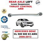REAR AXLE LEFT Lower THRUST CONTROL ARM for MERCEDES CL 500 600 63 AMG 2006-2013