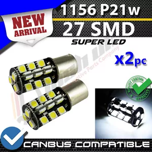 2x 1156 27 SMD P21W 382 WHITE CANBUS BULBS DRL DAYTIME RUNNING LIGHT REVERSE LED - Picture 1 of 1