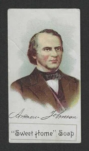 c1880's H600 Larkin Trade Card - Sweet Home Soap Presidents - Andrew Johnson - Picture 1 of 2