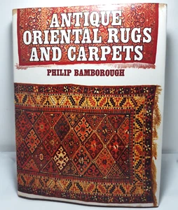 Antique Oriental Rugs and Carpets Philip Bamborough JH/C 1979 1st Edition - Picture 1 of 9