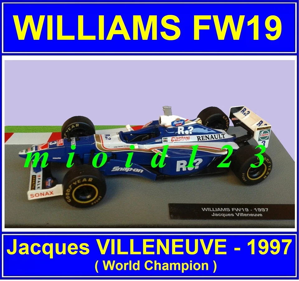 F1 1997 - WILLIAMS RENAULT FW19 : J. VILLENEUVE - WORLD CHAMPION - 1/43 Die-cast - Immagine 1 di 1
