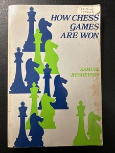 How Chess Games Are Won - Samuel Reshevsky - Pitman Chess 1973 PB 1st Ed. Good - Picture 1 of 9