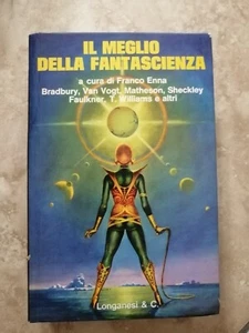 IL MEGLIO DELLA FANTASCIENZA A CURA DI ENNA - ED: LONGANESI - ANNO:1977 (OR) - Foto 1 di 1