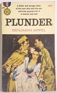 Plunder | Benjamin Appel ~ Gold Medal PB 1958 War Sleaze - Bild 1 von 16