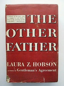The Other Father by Laura Z. Hobson 1950 Hardback Dust Jacket Novel - Picture 1 of 2