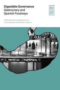 Digestible Governance: Gastrocracy and Spanish Foodways by Lara Anderson Hardcov - Picture 1 of 1