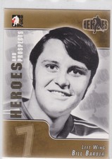 04/05 ITG...BILL BARBER...HEROES AND PROSPECTS...CARD # 139...FLYERS