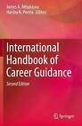 International Handbook of Career Guidance by James A. Athanasou (English) Paperb