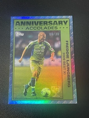 2025 Topps MLS 30th Anniversary Freddie Ljungberg Accolades Logo Foil /30 - Image 1 of 4